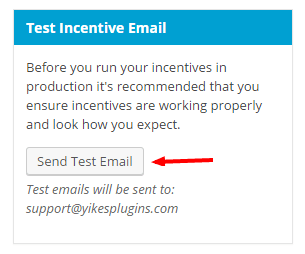 Send Test Incentives Email